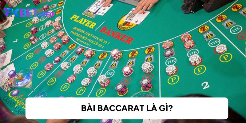 Tìm hiểu về bài baccarat