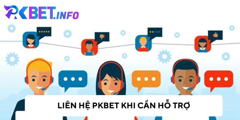 Những cách liên hệ CSKH Pkbet