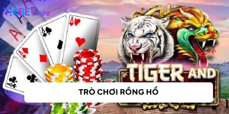 Rồng Hổ và hướng dẫn cách chơi chi tiết cho người mới bắt đầu