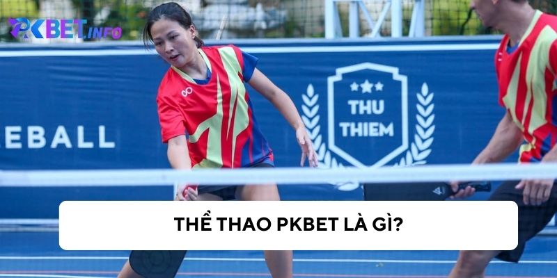 Khám phá các trò chơi thể thao tại Pkbet