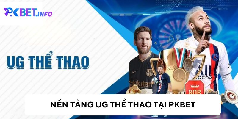 UG Thể Thao - Sảnh Cược Hấp Dẫn Với Kho Game Đa Dạng