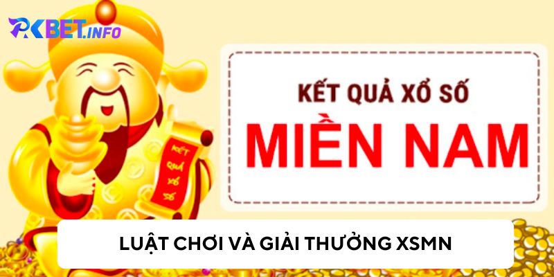 Tìm hiểu luật chơi và giải thưởng của xổ số miền Nam