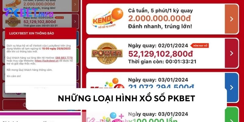 Các loại hình xổ số Pkbet khác nhau