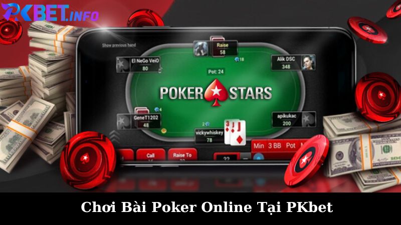 Hướng dẫn chơi Poker PKbet